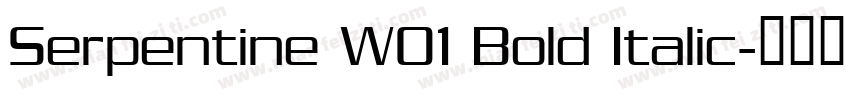 Serpentine W01 Bold Italic字体转换
